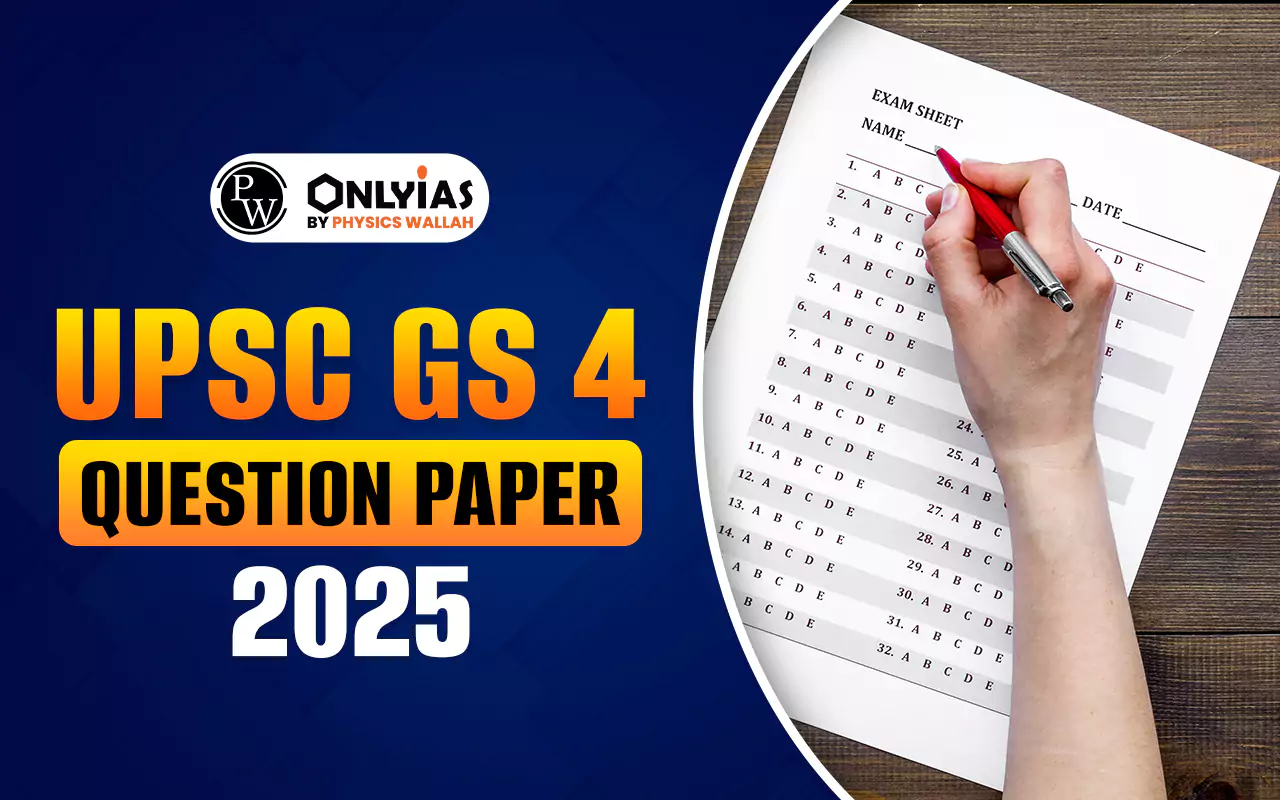 UPSC Mains GS 4 Question Paper 2025 PDF Out Download