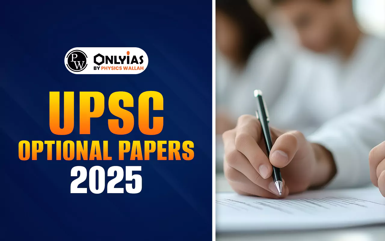 UPSC Optional Papers 2025