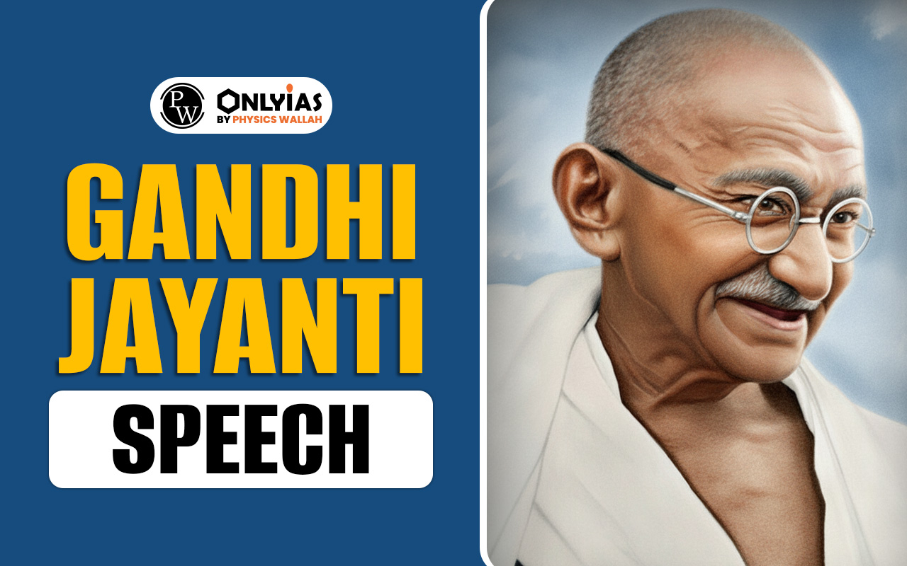 Gandhi Jayanti Speech 2025, Long and Short Speeches in English