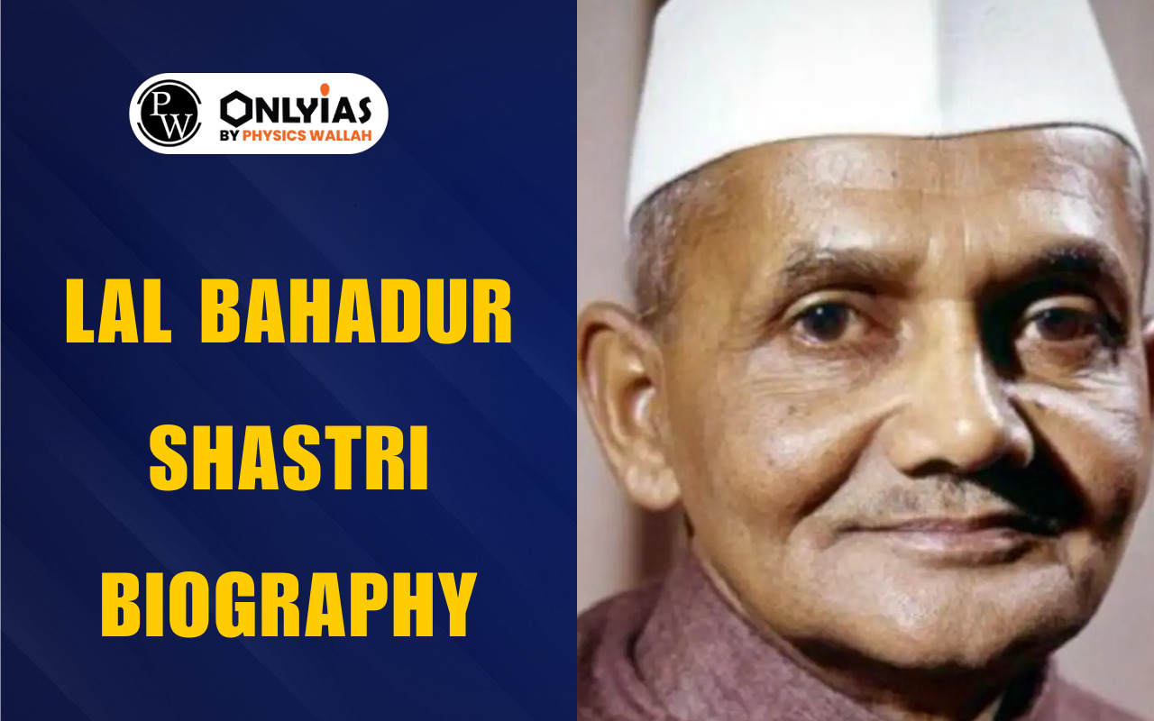 Lal Bahadur Shastri Biography: Achievements, Jai Jawan Jai Kisan, Legacy
