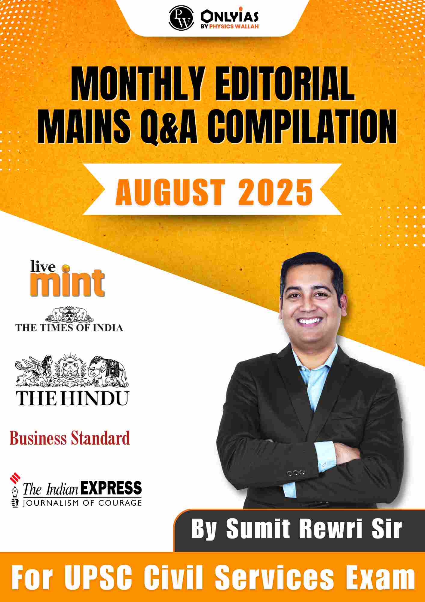 August 2025: Monthly Editorial Mains Compilation