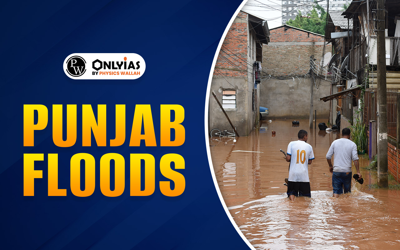 Punjab Floods Reason, 5 Doabs, Rivers, and Flood Management