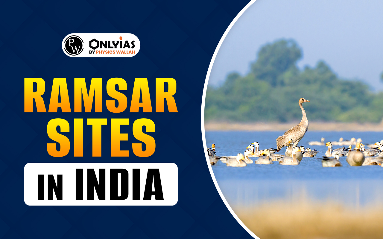 Ramsar Sites in India 2025, State-Wise List, Location, Features, New Ramsar Sites