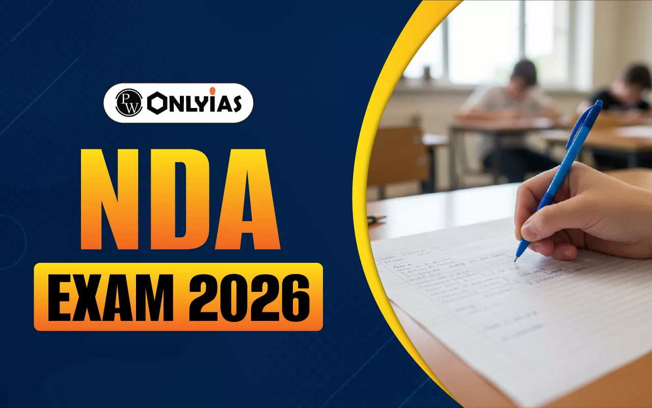 NDA Exam 2026: Notification, Application Form, Dates, Eligibility
