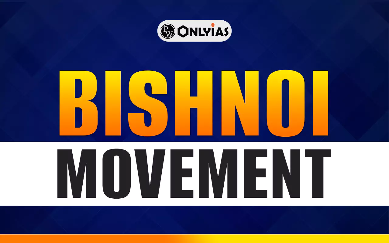 Bishnoi Movement, History, Objectives, Leaders, Success