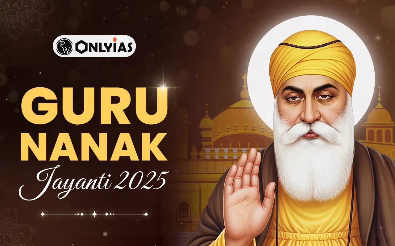 Guru Nanak Jayanti 2025 Date, Biography, Contribution and Teachings