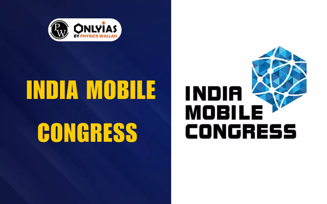 India Mobile Congress 2025: Asia Largest Telecom and Technology Event