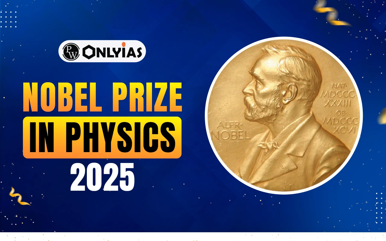 Nobel Prize in Physics 2025 Winners List Out, Nominees, Winners