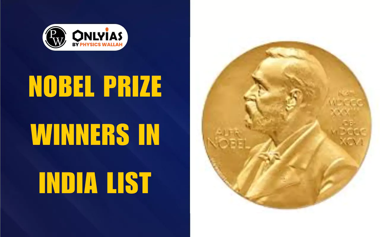 Nobel Prize Winners in India List 1913 TO 2025