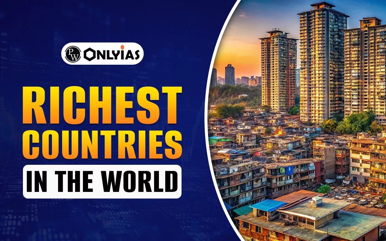 Richest Countries in the World, Factors That Makes Country Rich