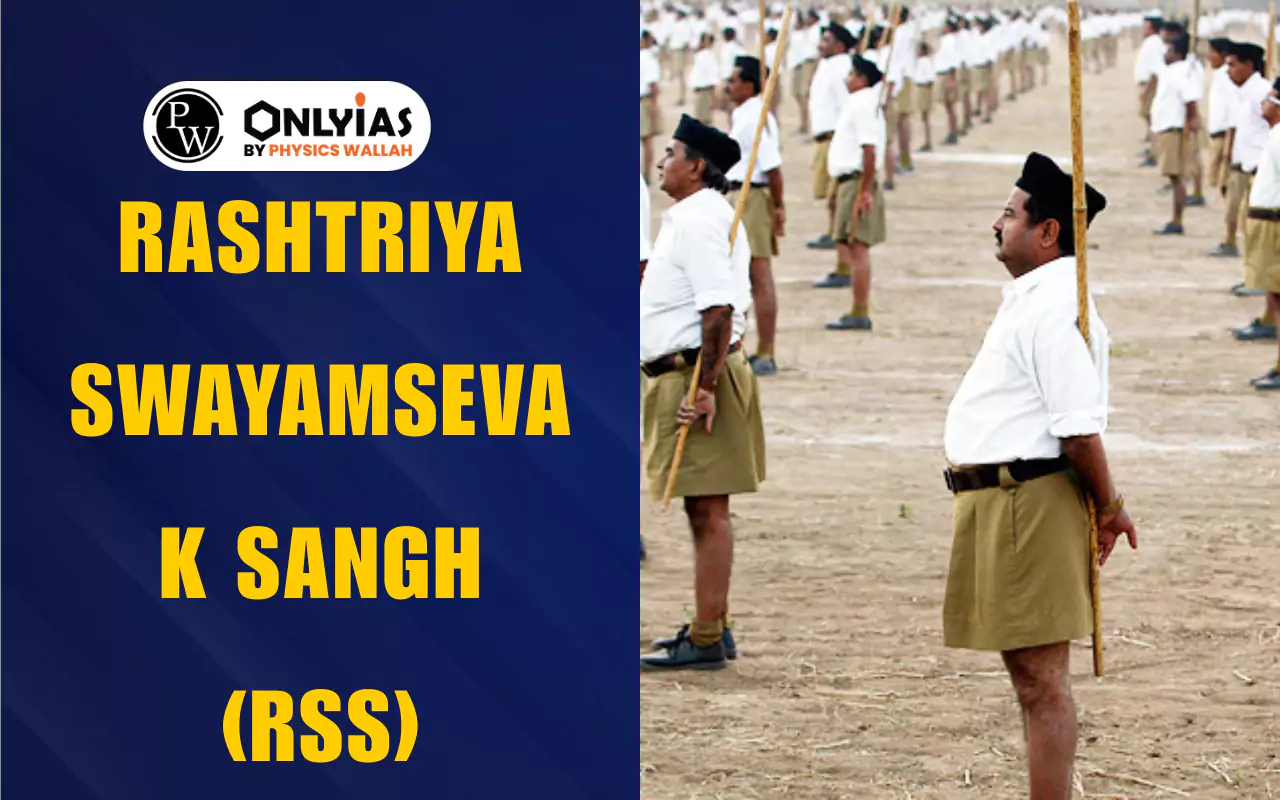 Rashtriya Swayamsevak Sangh (RSS): Full Form, Founder, Headquarters, Current Leader