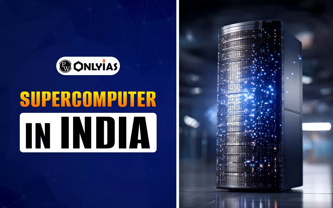 Supercomputer In India, History, Top Machines, NSM, Applications, Challenges, and Future