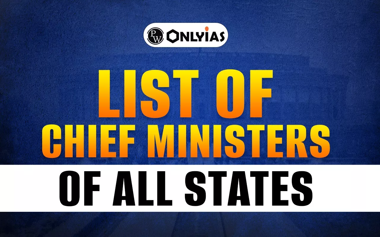 List of Chief Ministers of All States