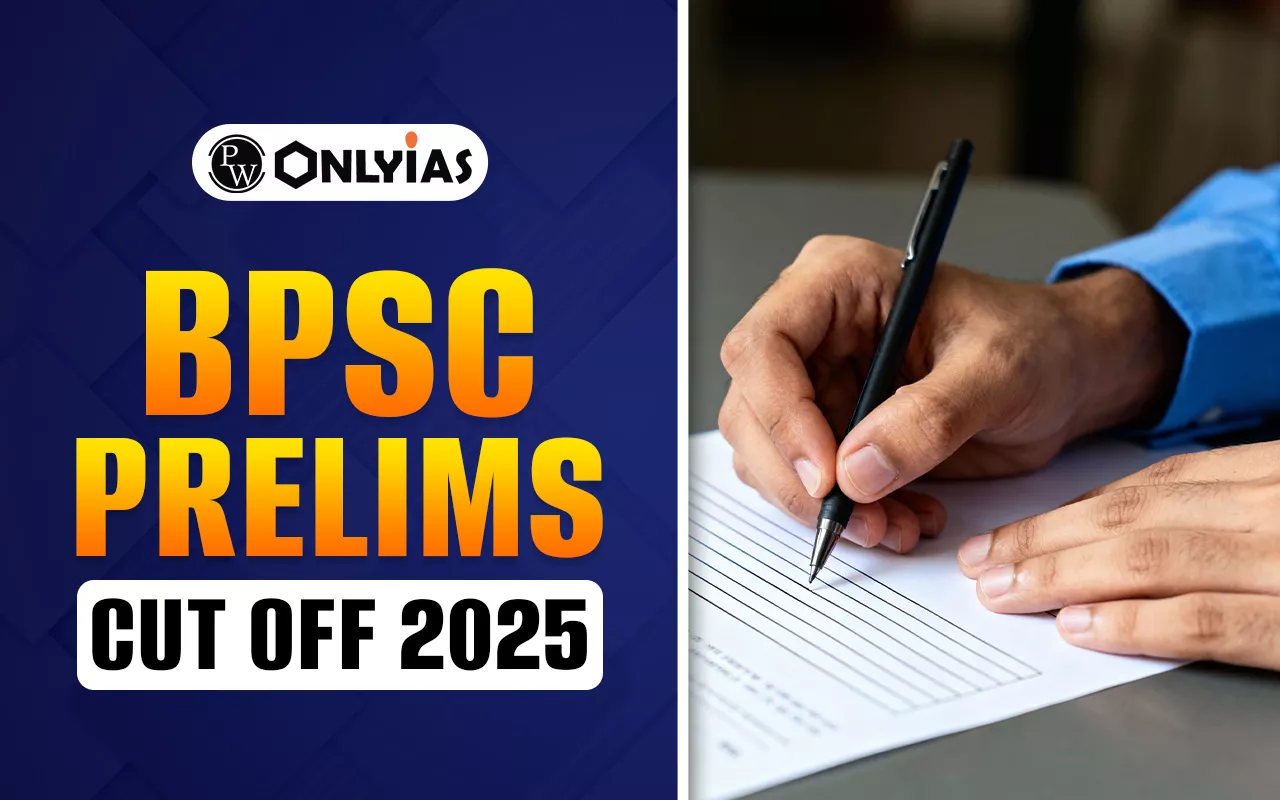 BPSC Prelims Cut Off 2025 Out, Last 5 Years Cut Off Trends