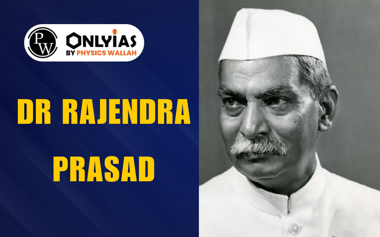 Dr Rajendra Prasad: Early Life, Presidency, Birth Anniversary, Major Contributions
