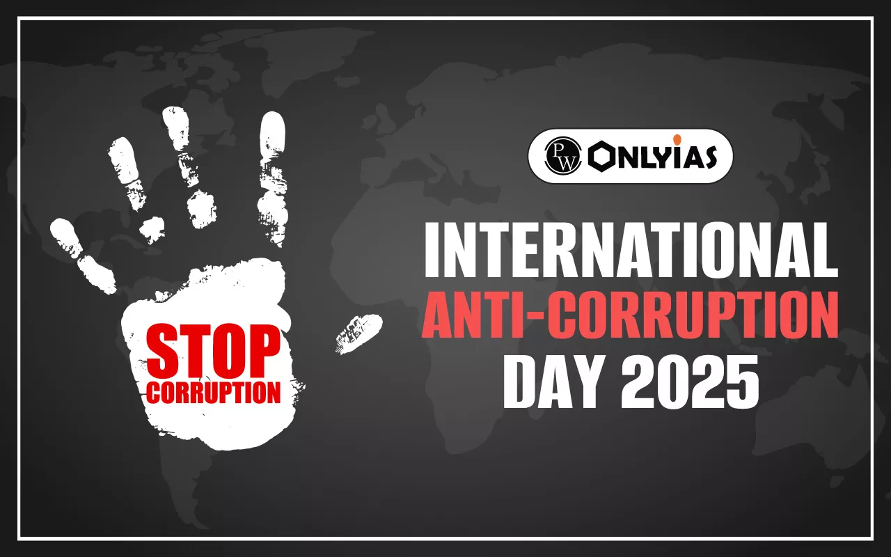 International Anti-Corruption Day 2025: Date, Theme, World Corruption List, India Rank