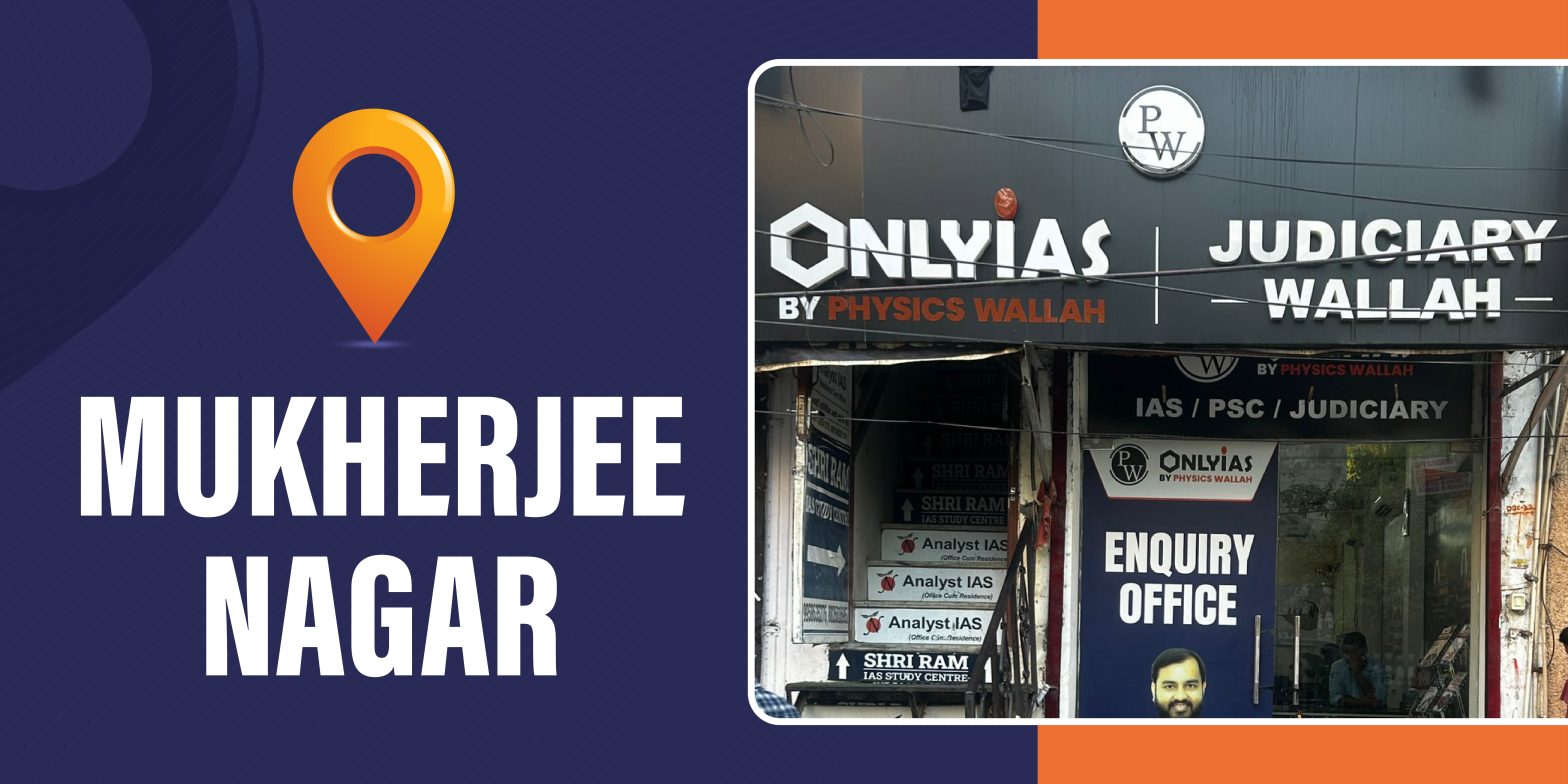 PWOnlyIAS - Mukherjee Nagar 