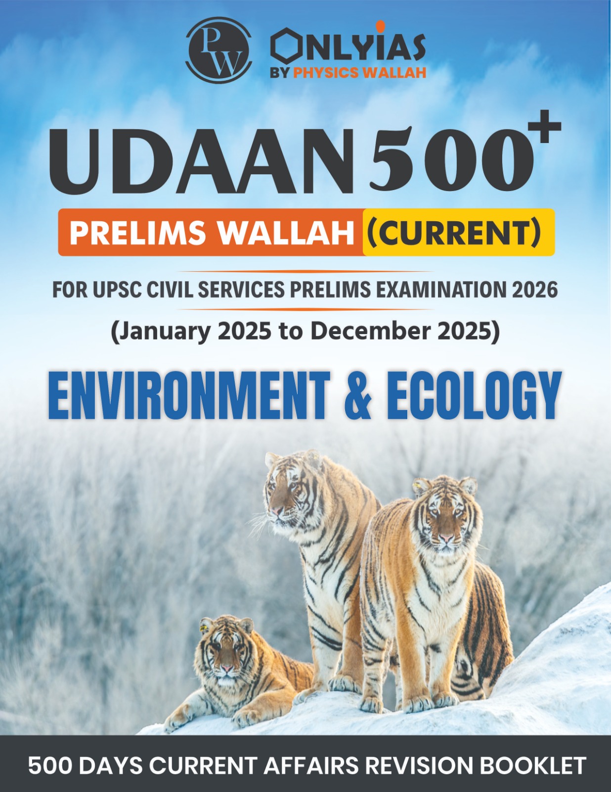 Environment & Ecology: UDAAN 500 (Prelims Wallah)