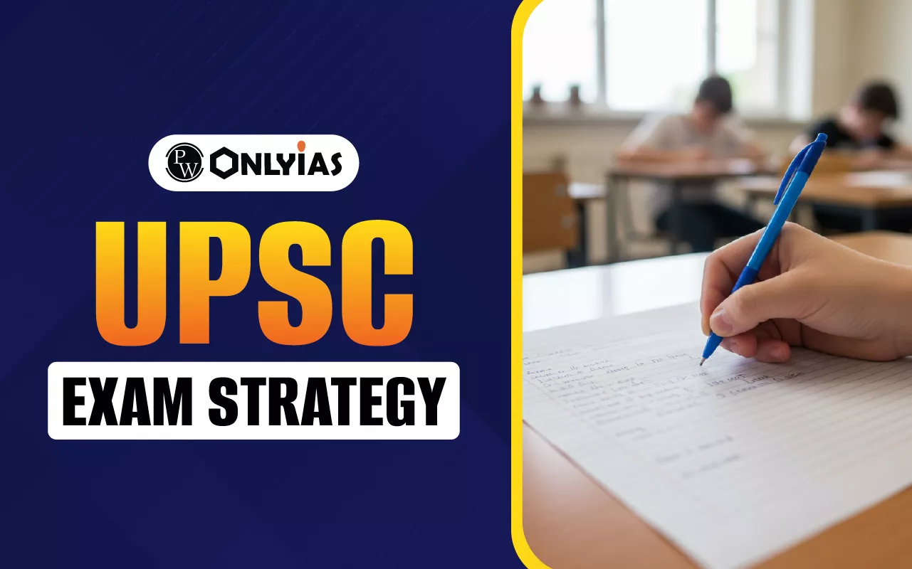 UPSC Exam Strategy 2026: Syllabus, Subject Wise Preparation Tips