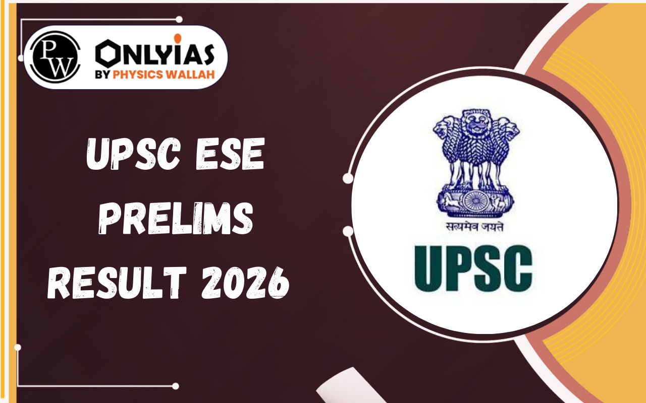 UPSC ESE Prelims Result 2026 PDF Out, Check Name-Wise Result Link Here