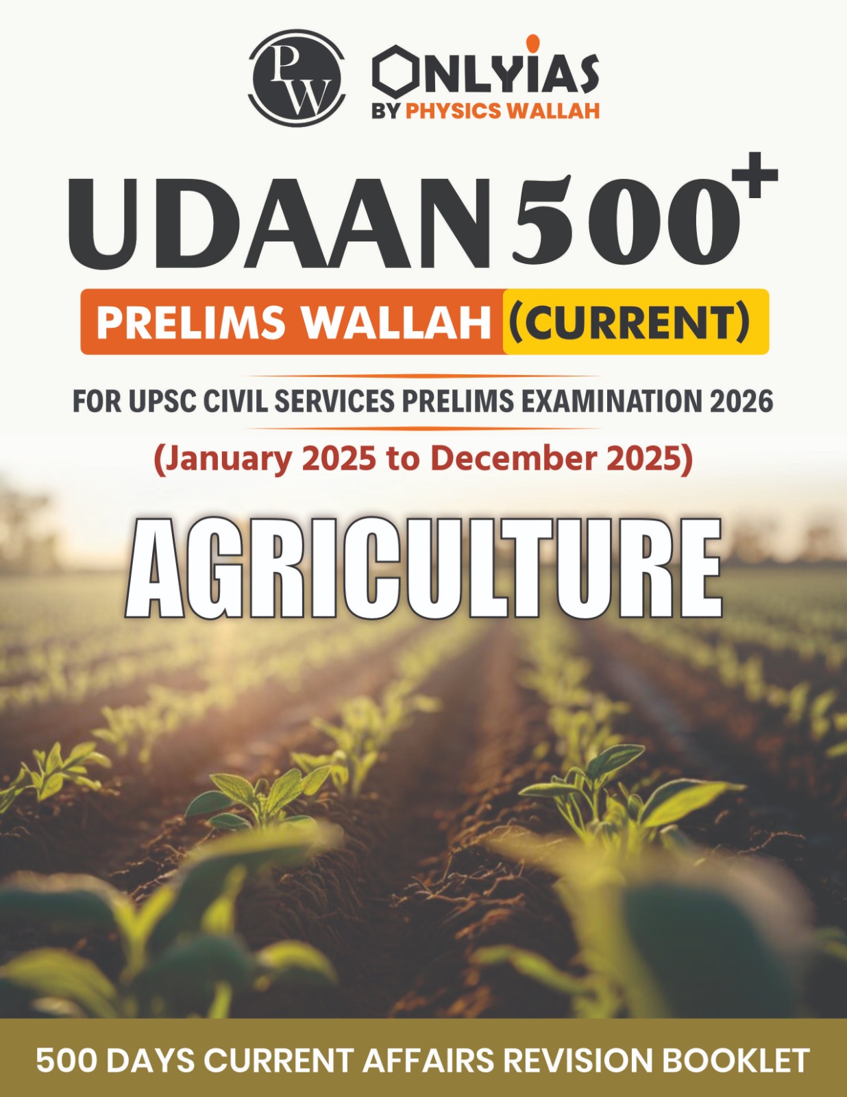 Agriculture: UDAAN 500 (Prelims Wallah)