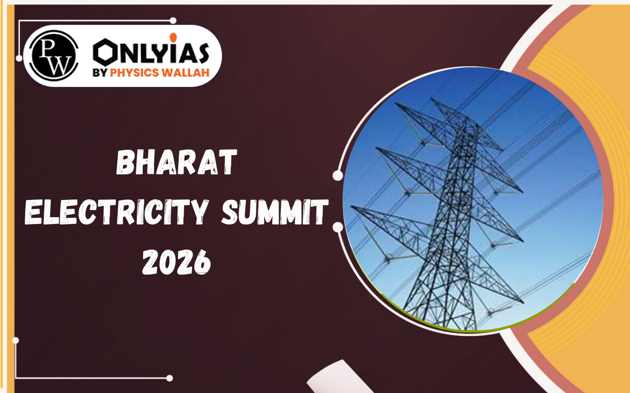 Bharat Electricity Summit 2026: Theme, and Global Impact on Power Sector