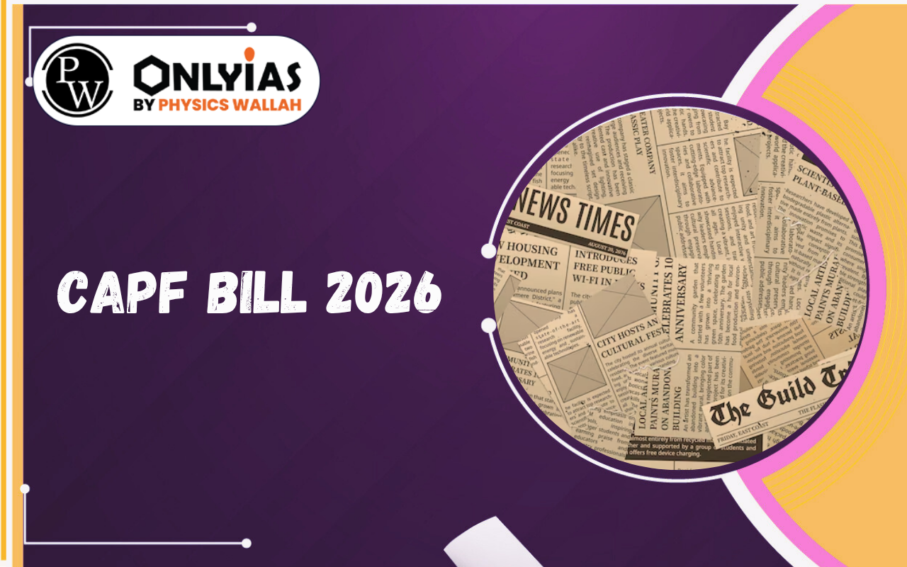 CAPF Bill 2026: IPS Dominance, Supreme Court Verdict & Service Reforms Explained