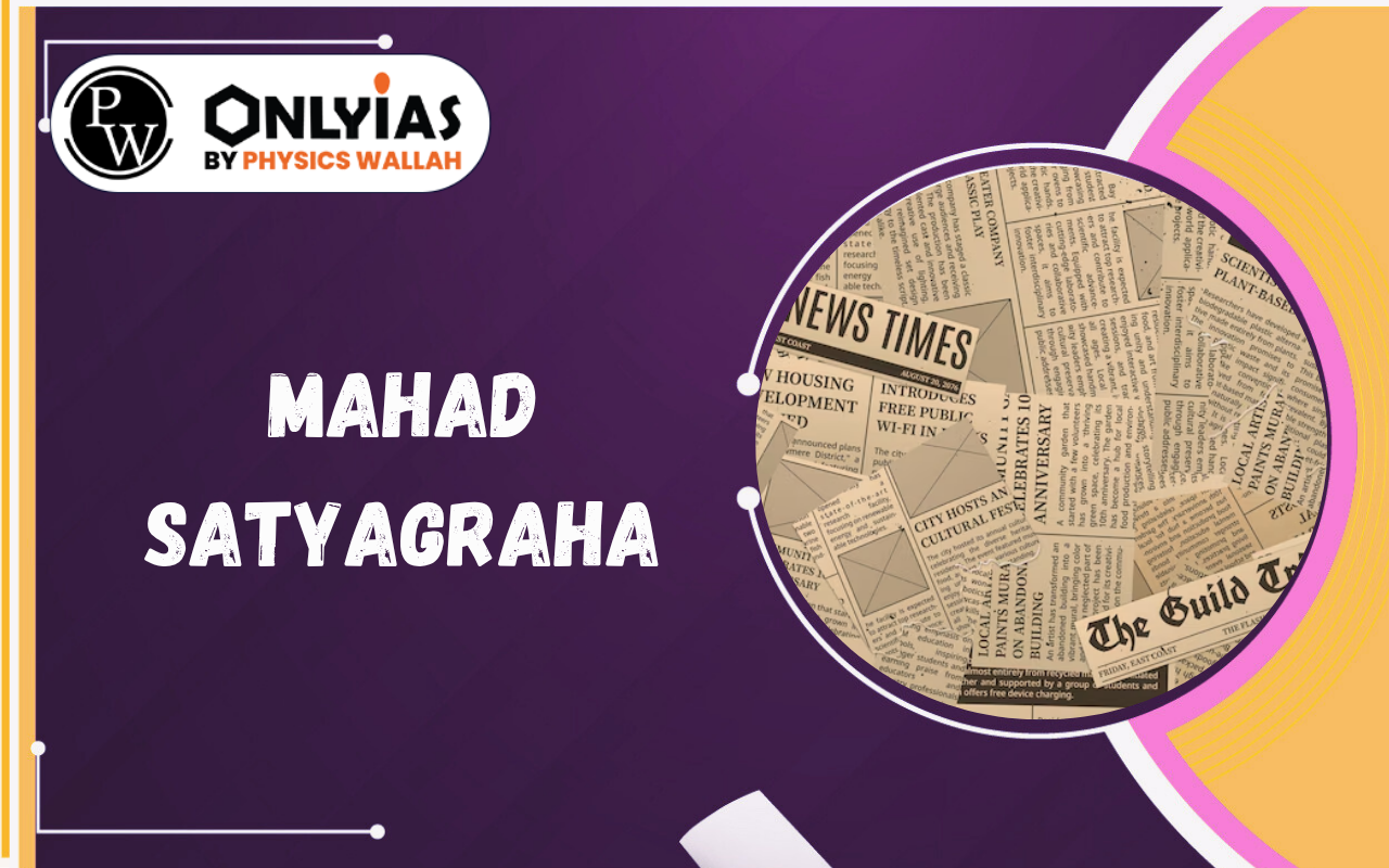 Mahad Satyagraha: Ambedkar, Social Justice & Constitutional Legacy