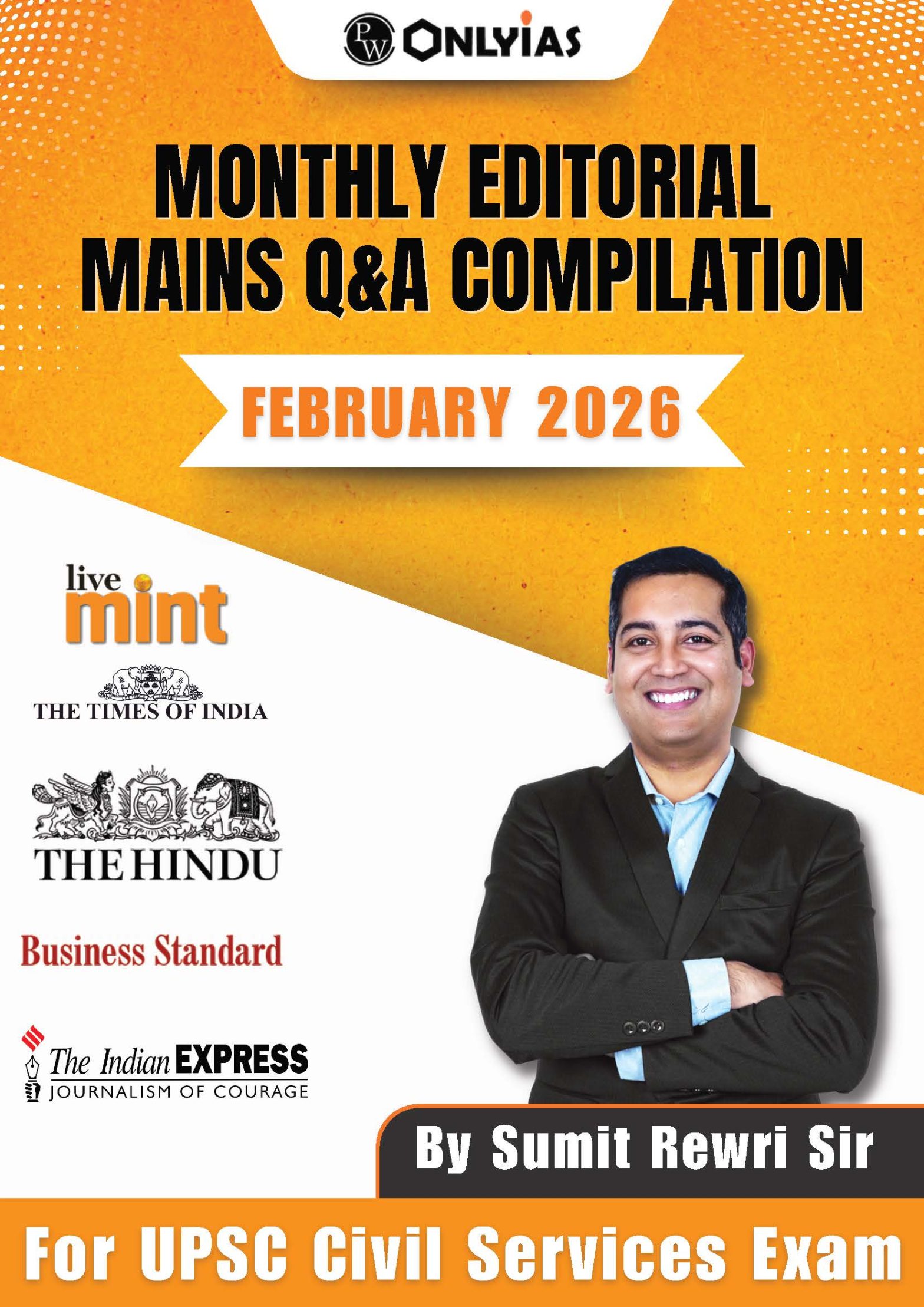 February 2026: Monthly Editorial Mains Compilation