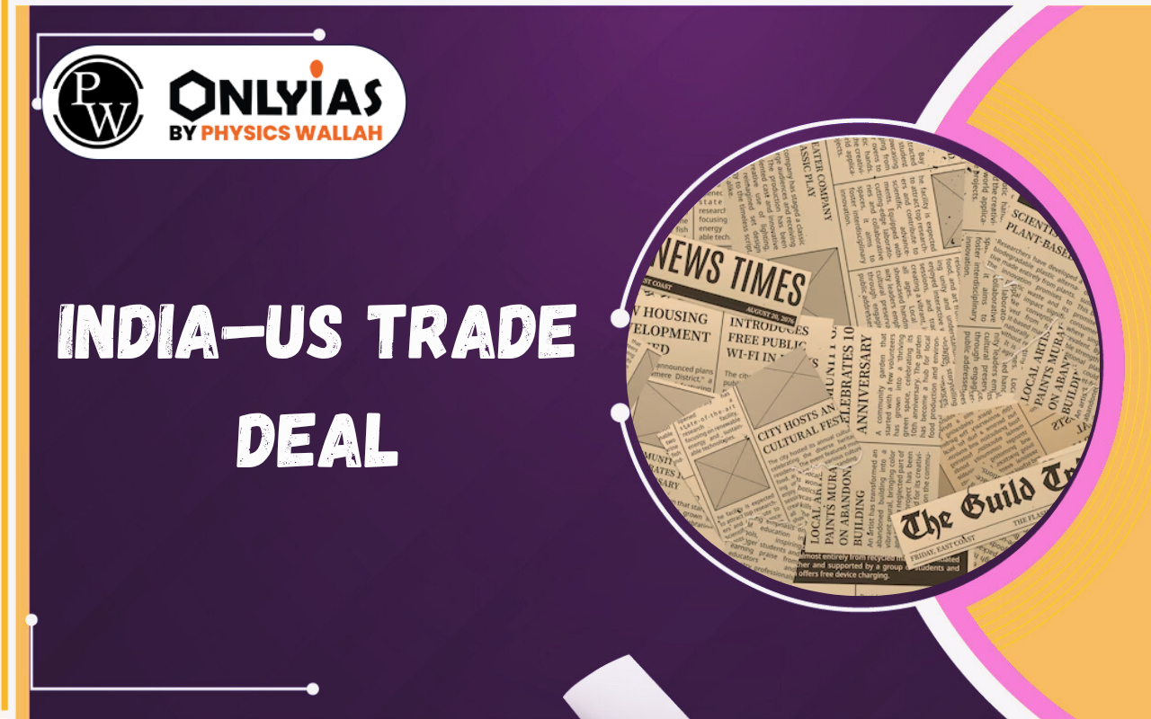 India–US Trade Deal: Agriculture, WTO Rules & Strategic Concerns