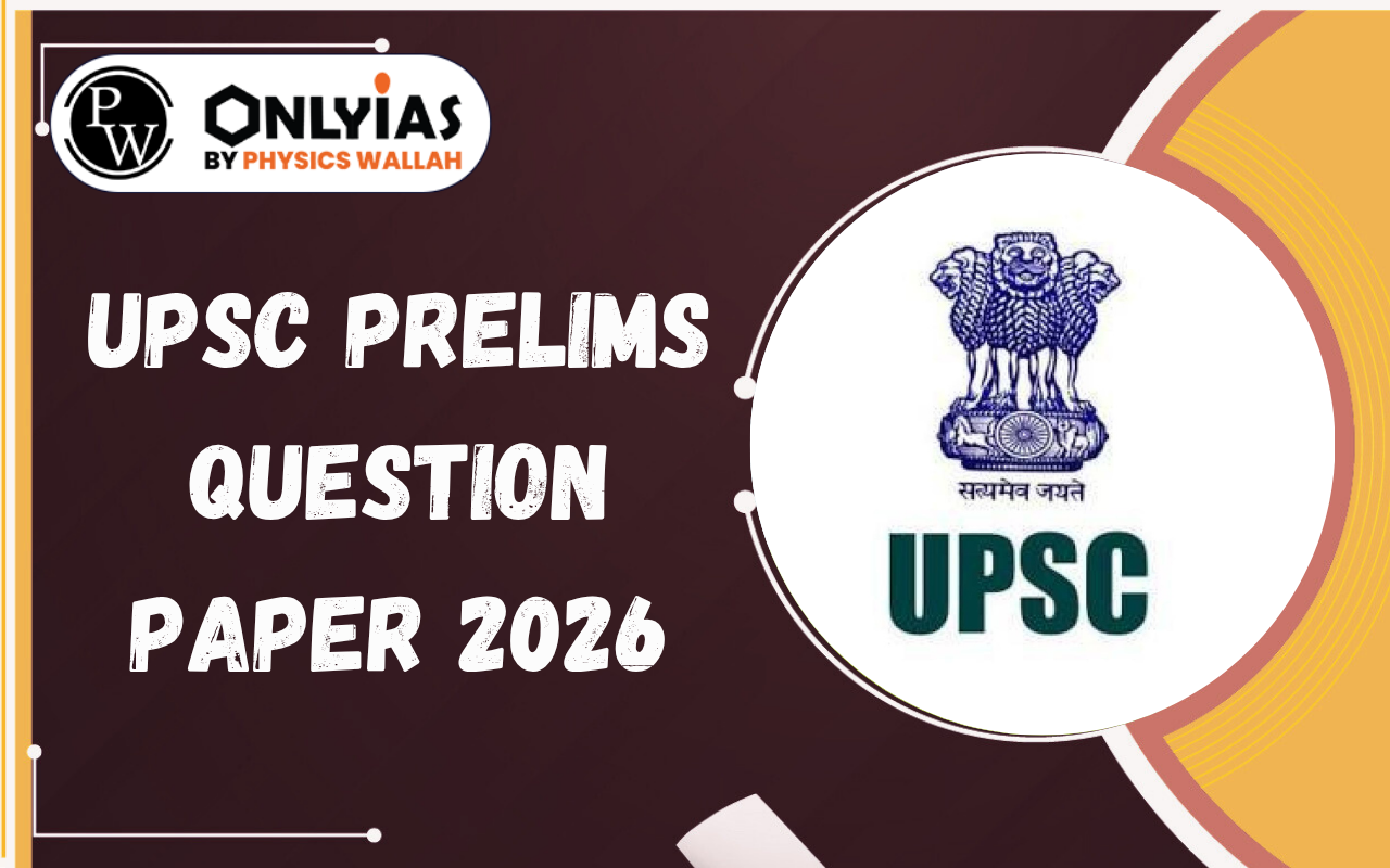 UPSC Prelims Question Paper 2026: Steps to Download GS Paper 1 & CSAT Paper PDFs After Release