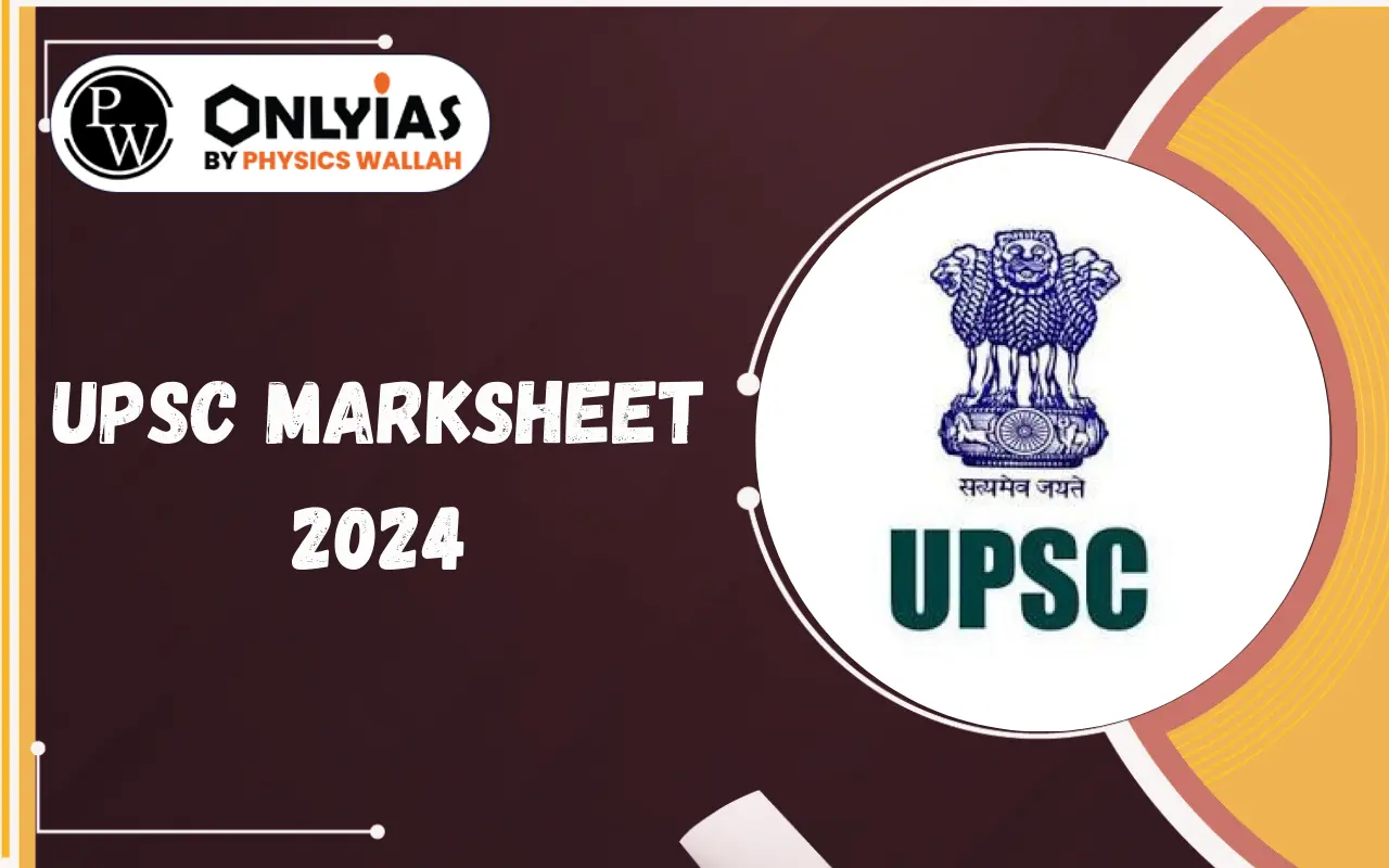 UPSC Marksheet 2024 – Download CSE Scorecard, Marks Distribution and Interview Marks