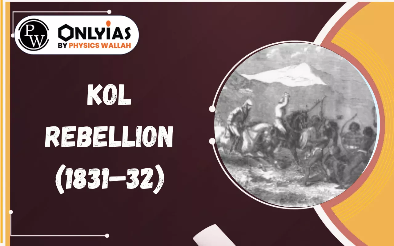 Kol Rebellion (1831–32): Causes, Leaders, Events, Significance