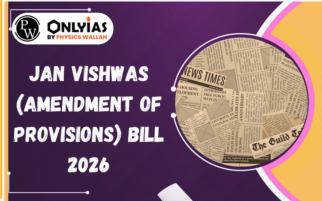 Jan Vishwas (Amendment of Provisions) Bill 2026: Decriminalisation, Key Reforms & Ease of Doing Business