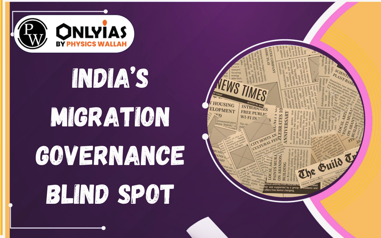 India’s Migration Governance Blind Spot: Gulf Migration, Data Gaps & Policy Reforms