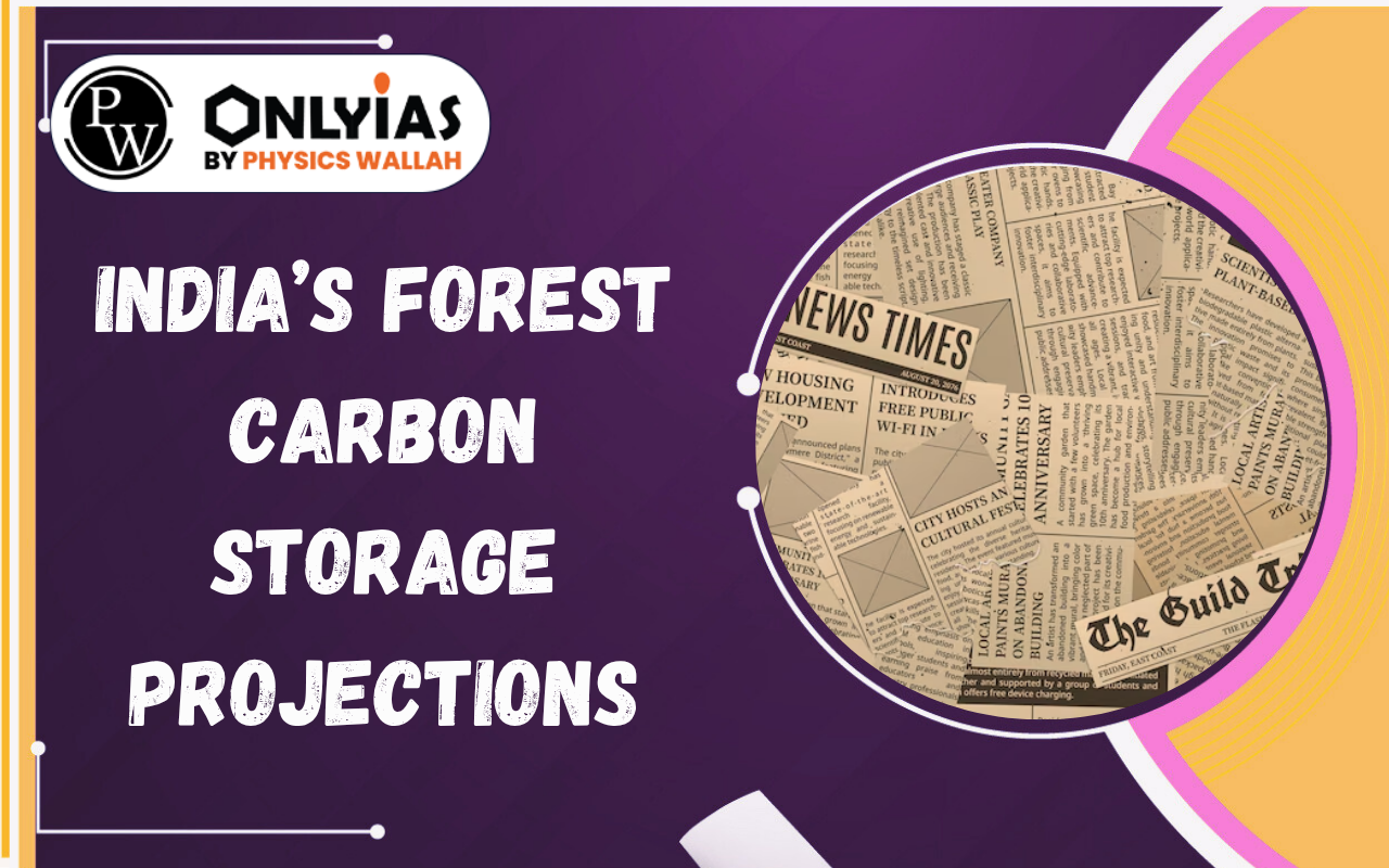 India’s Forest Carbon Storage Projections: Climate Change Impact and Policy Implications