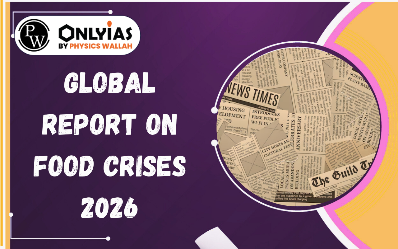 Global Report on Food Crises 2026: Key Findings, IPC Phases & Global Hunger Trends