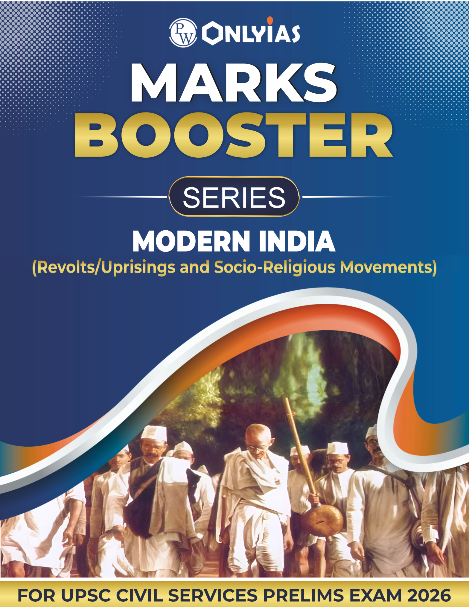 Modern India: (Revolts/Uprisings and Socio-Religious Movements)