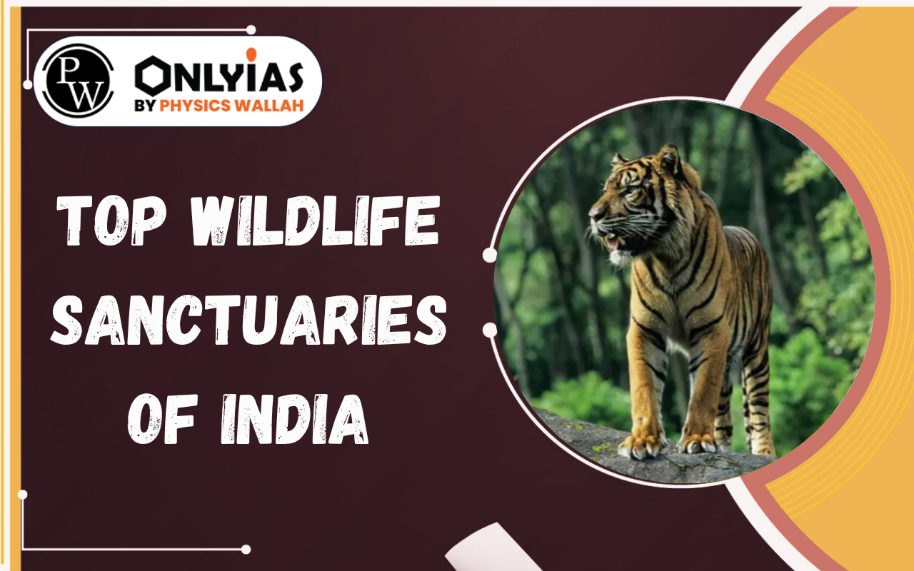 Top Wildlife Sanctuaries of India 2026 State-wise List