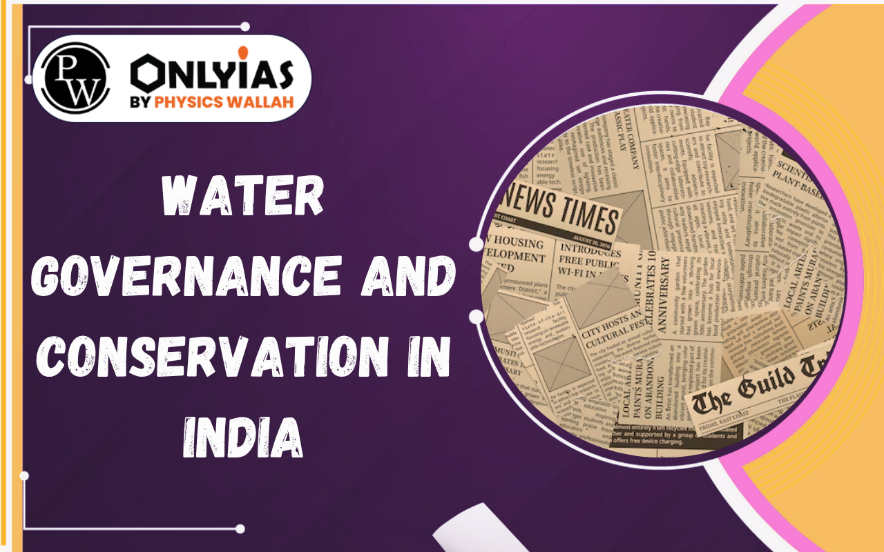 Water Governance and Conservation in India: Groundwater Crisis & Circular Water Economy