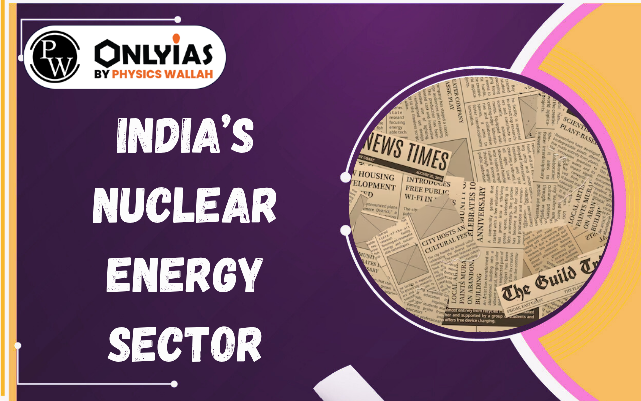 India’s Nuclear Energy Sector: TERI Report on 100 GW Target by 2047