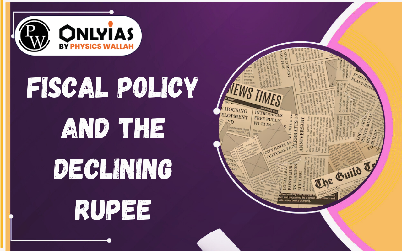 Fiscal Policy and the Declining Rupee: RBI Intervention Debate Explained