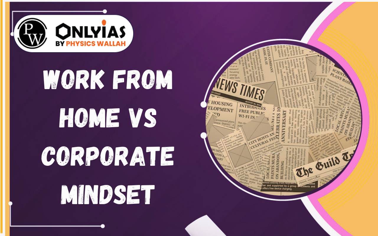 Work From Home vs Corporate Mindset: India’s Shift to a Digital Economy