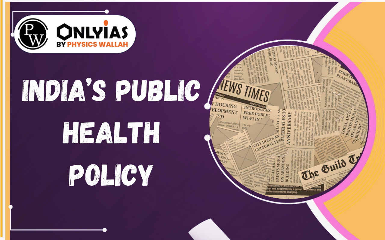India’s Public Health Policy: Why Primary Healthcare Must Prevail Over Wellness and Digitalisation