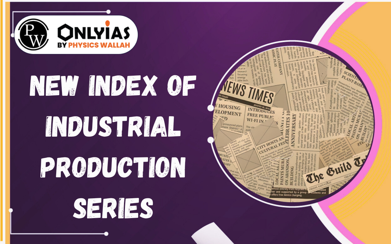 New Index of Industrial Production Series: Key Changes and Economic Impact