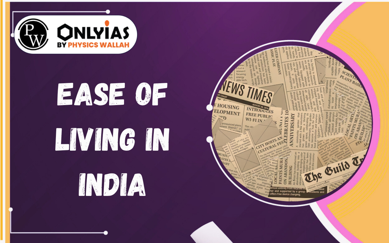 Ease of Living in India: Governance Reforms and Inclusive Growth (2014–2026)