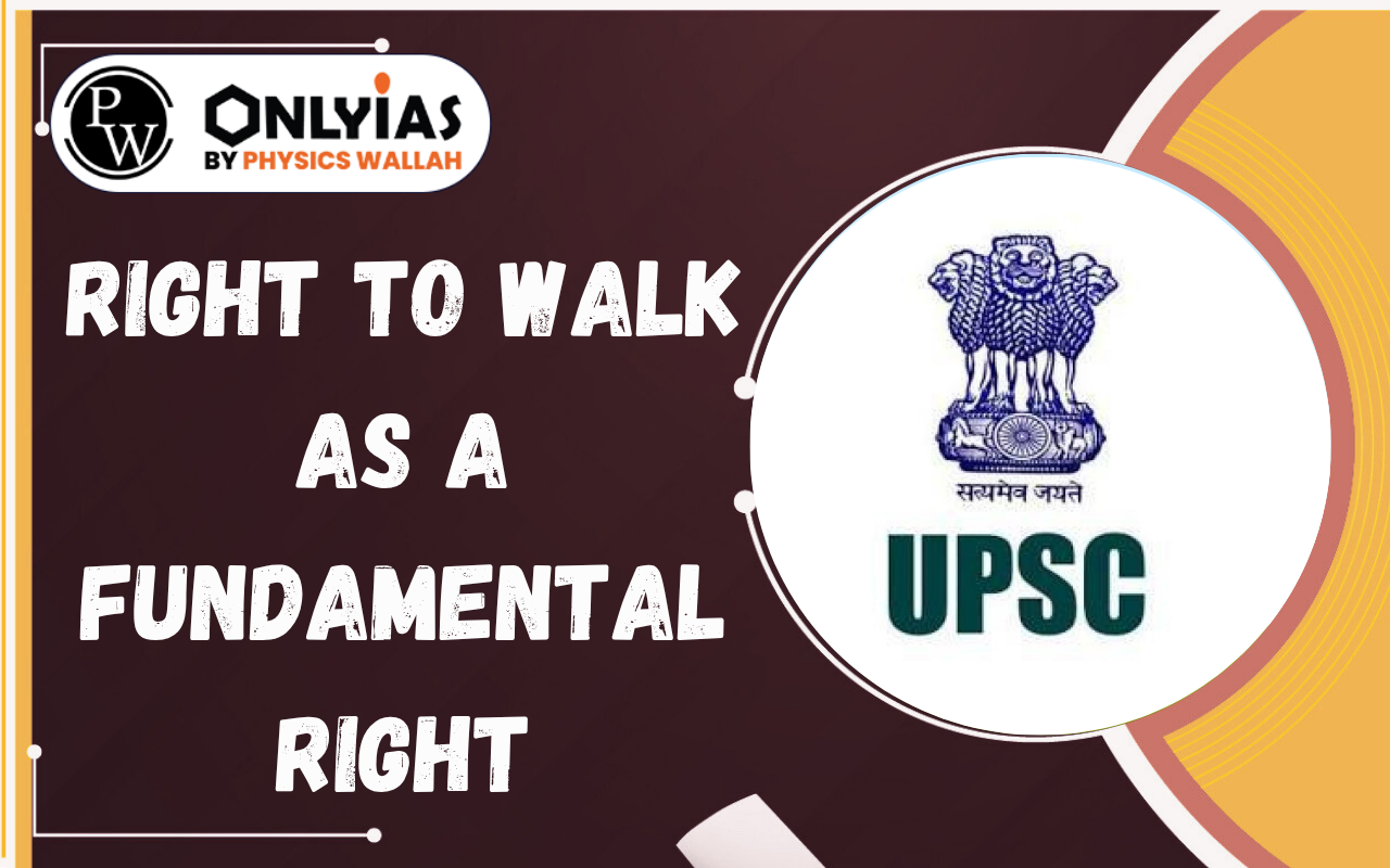 Right to Walk as a Fundamental Right: Article 21, Street Vendors and Inclusive Urban Planning