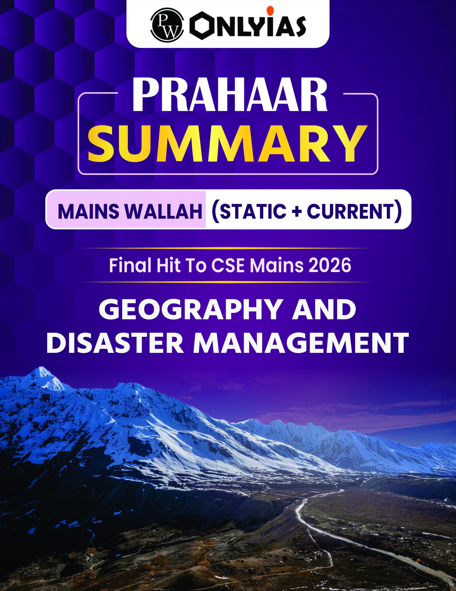 Prahaar Summary: Geography & Disaster Management