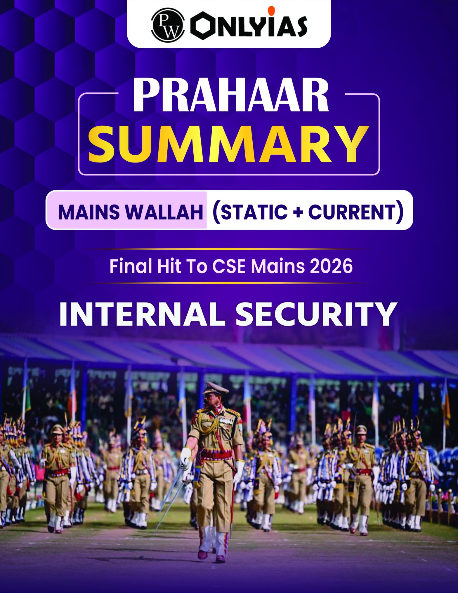 Prahaar Summary: Internal Security