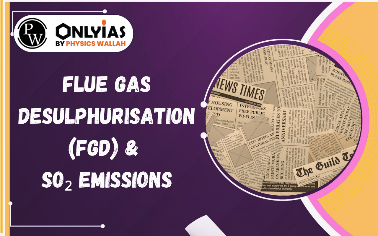 Flue Gas Desulphurisation (FGD) & SO₂ Emissions: CREA Report Explained